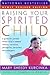 Raising Your Spirited Child