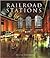 Railroad Stations