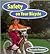 Safety on Your Bicycle (Safety First)