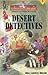 Desert Detectives (Desert C...