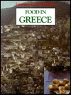 Food in Greece (International Food Library)