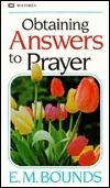 Obtaining Answers to Prayer
