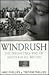 Windrush by Mike   Phillips