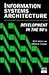 Information Systems Archite...