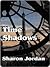 Time Shadows