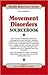 Movement Disorders Sourcebook: Basic Consumer Health Information About Neurological Movement Disorders, Including Essential Tremor, Parkinson's ... Ceberal Palsy, (Health Reference Series)