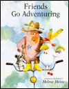 Friends Go Adventuring (Hardcover)