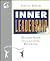 Inner Leadership: Realize Your Self-Leading Potential (People Skills for Professionals)