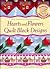 Hearts and Flowers Quilt Block Design (The Foundation Piecing Library)