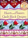Hearts and Flowers Quilt Block Design (The Foundation Piecing Library)