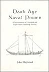 Dark Age Naval Power. A reassessment of Frankish and Anglo-Saxon Seafaring Activity