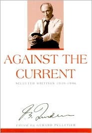 Against the Current: Selected Writings (Hardcover)
