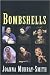 Bombshells (Standard Plays)