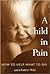 A Child in Pain by Leora Kuttner
