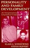 Personality and Family Development: An Intergenerational Longitudinal Comparison