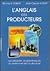 L'ANGLAIS DES PRODUCTEURS
