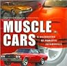 Muscle Cars: A Celebration of Powerful Automobiles