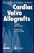 Cardiac Valve Allografts II...