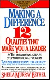 Making a Difference: Twelve Qualities That Make You a Leader (Paperback)