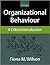 Organizational Behaviour: A Critical Introduction