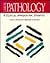 Cases in Pathology: A Clinical Approach for Students