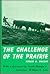 Challenge of the Prairie; L...