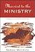 Married to the Ministry