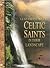 Celtic Saints in Their Land...