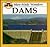 Dams (Man-Made Wonders)