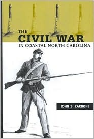 The Civil War in Coastal North Carolina (Paperback)