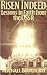 Risen Indeed: Lessons in Faith from the USSR