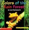 Colors of the Rain Forest (Emergent Reader Series: Grades K-2)