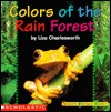 Colors of the Rain Forest (Emergent Reader Series: Grades K-2)