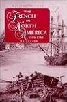 The French in North America 1500-1783