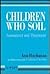 Children Who Soil: Assessme...