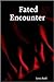 Fated Encounter