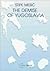The Demise of Yugoslavia: A Political Memoir
