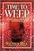 A Time to Weep: Discover th...