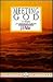 Meeting God: 12 Studies for Individuals or Groups (Lifebuilder Bible Studies)