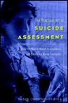 The Practical Art of Suicide Assessment: A Guide for Mental Health Professionals and Substance Abuse Counselors (Hardcover)