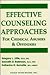 Effective Counseling Approaches for Chemical Abusers & Offenders by Gregory L. Little