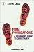 Firm Foundations: A Beginners Guide to Christianity (Hodder Christian Books)