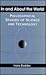 In and About the World: Philosophical Studies of Science and Technology (Science Tech Society (Dis))