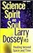 Science, Spirit, and Soul