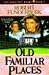 Old Familiar Places (Innoce...