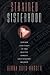 Strained Sisterhood: Gender and Class in the Boston Female Anti-Slavery Society