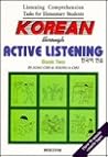 Elementary Task-Centered Listening Comprehension of Korean, Bk 2 Elementary Task-Centered Listening Comprehension of Korean, Bk 2