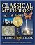 Classical Mythology & More: A Reader Workbook