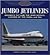 Jumbo Jetliners by Mike Savage