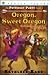 Oregon, Sweet Oregon (The P...
